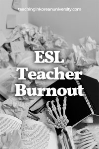How to Avoid Teacher Burnout: A Guide for ESL Instructors