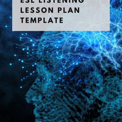 ESL Listening Lesson Plan Template | Teaching English Listening